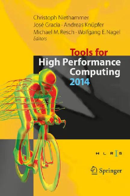 Tools for High Performance Computing 2014 (English, Christoph Niethammer | José Gracia | Andreas Knüpfer)