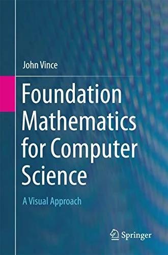 Foundation Mathematics for Computer Science (English, John Vince)
