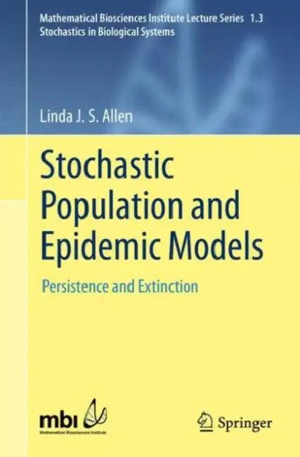 Stochastic Population and Epidemic Models (English, Linda J. S. Allen)