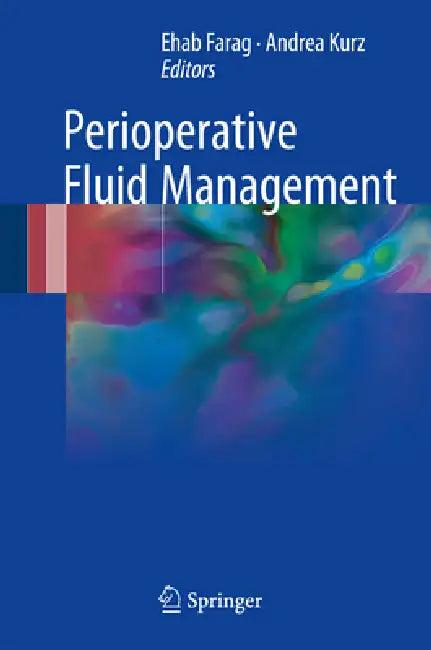 Perioperative Fluid Management (English, Ehab Farag | Andrea Kurz)