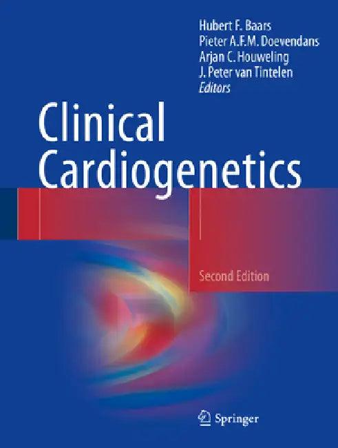 Clinical Cardiogenetics (English, Hubert F. Baars | Pieter A. F. M. Doevendans | Arjan C. Houweling)
