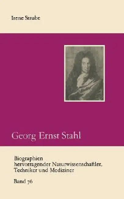 Georg Ernst Stahl (English, Irene Strube)