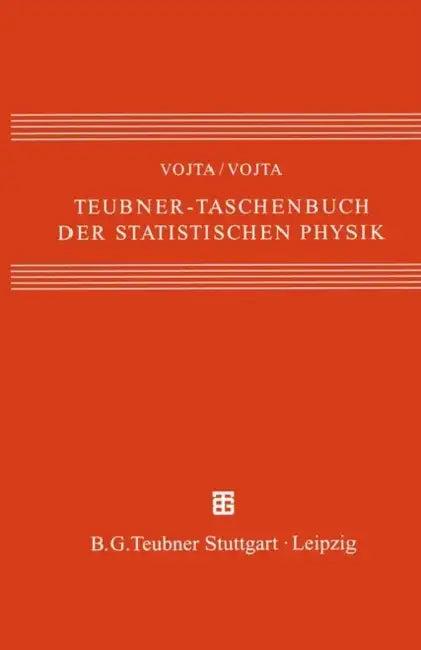Teubner-Taschenbuch Der Statistischen Physik (English, Günter Vojta | Matthias Vojta)