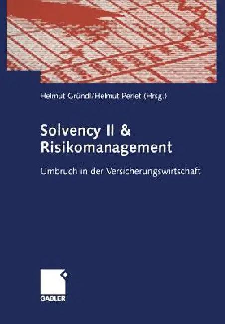 Solvency II & Risikomanagement (English, Helmut Gründl | Helmut Perlet)