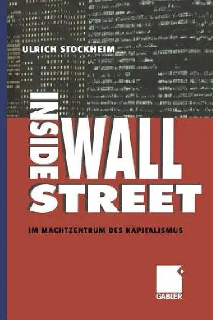 Inside Wall Street (English, Ulrich Stockheim)