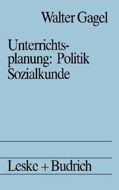 Unterrichtsplanung (English, Walter Gagel)