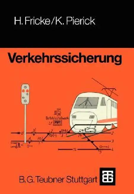 Verkehrssicherung (English, Hans Fricke | Klaus Pierick)