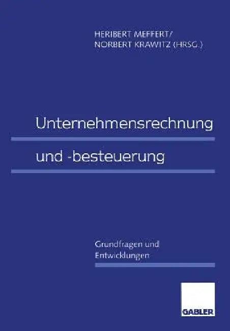 Unternehmensrechnung Und -Besteuerung (English, Heribert Meffert | Norbert Krawitz)