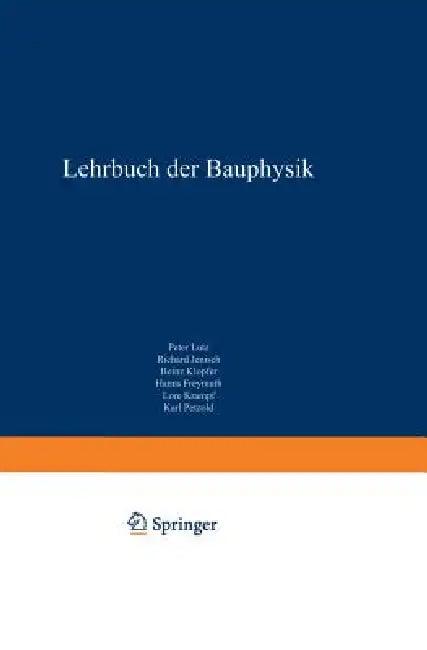 Lehrbuch Der Bauphysik (English, Peter Lutz)