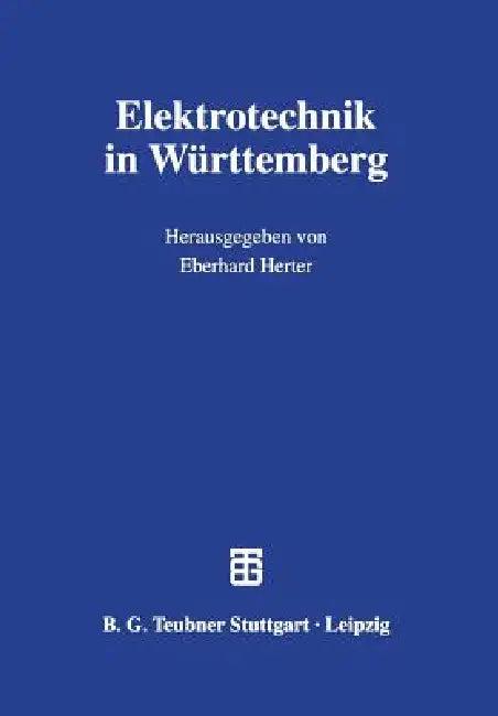 Elektrotechnik in Württemberg (English, Eberhard Herter)