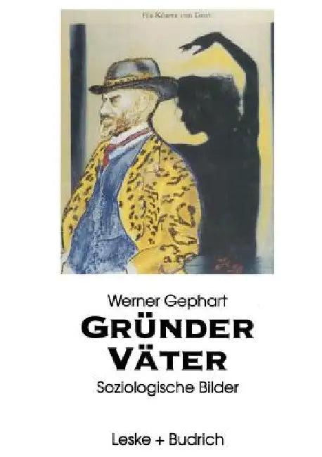 Gründerväter (English, Werner Gephart)