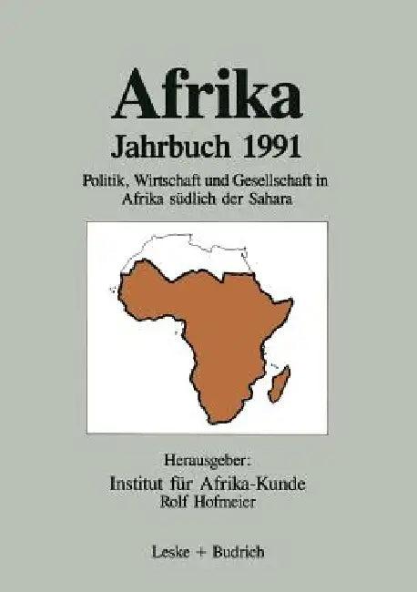 Afrika Jahrbuch 1991 (English, Institut Für Afrika-Kunde)