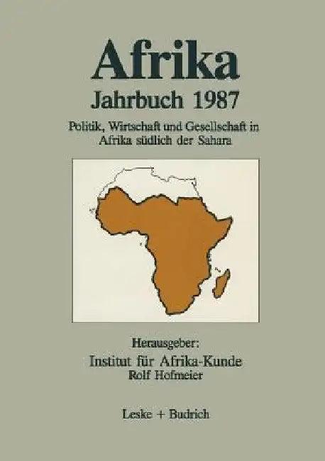 Afrika Jahrbuch 1987 (English, Institut Für Afrika-Kunde)