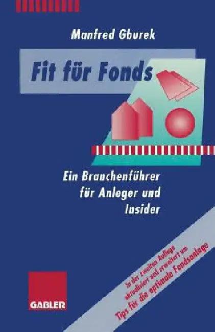 Fit Für Fonds (English, Manfred Gburek)