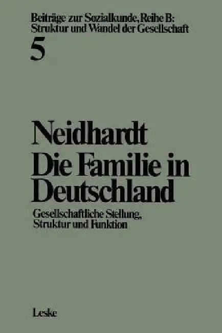Die Familie in Deutschland (English, Friedhelm Neidhardt)