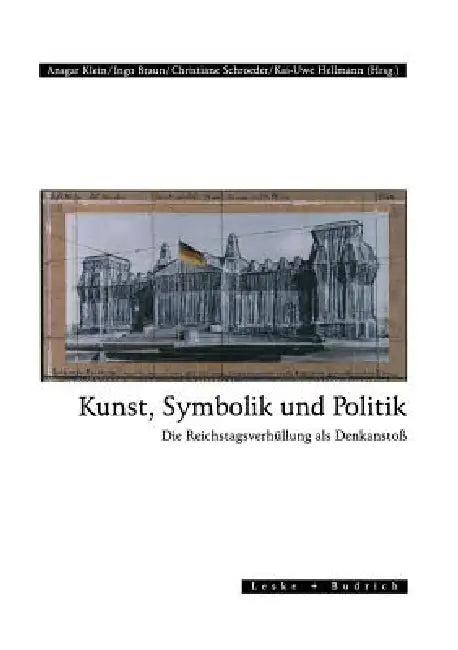 Kunst, Symbolik Und Politik (English, Ansgar Klein)