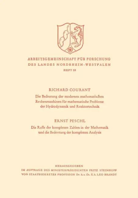 Die Bedeutung Der Modernen Mathematischen Rechenmaschinen Für Mathematische Probleme Der Hydrodynami (English, Richard Courant | Richard Courant)
