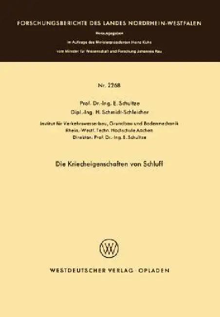 Die Kriecheigenschaften Von Schluff (English, Edgar Schultze | E. Schultze | H. Schmidt-Schleicher)
