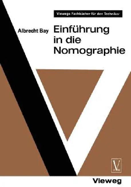 Einführung in Die Nomographie (English, Albrecht Bay | Albrecht Bay)