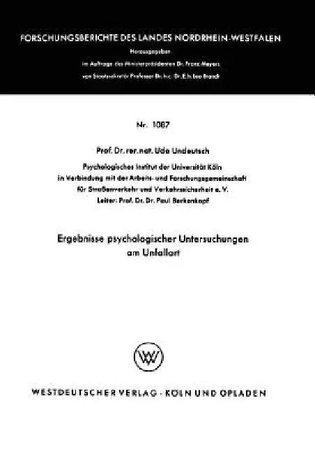 Ergebnisse Psychologischer Untersuchungen Am Unfallort (English, Udo Undeutsch | Udo Undeutsch)