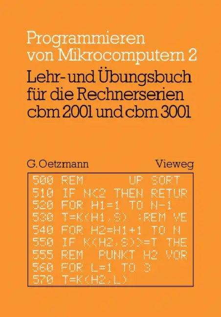 Lehr- Und Übungsbuch Für Die Rechnerserien Cbm 2001 Und Cbm 3001 (English, Gerhard Oetzmann | Gerhard Oetzmann)