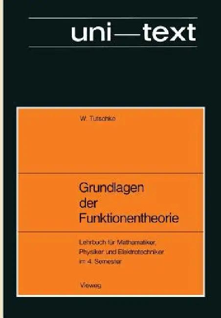 Grundlagen Der Funktionentheorie (English, Wolfgang Tutschke)