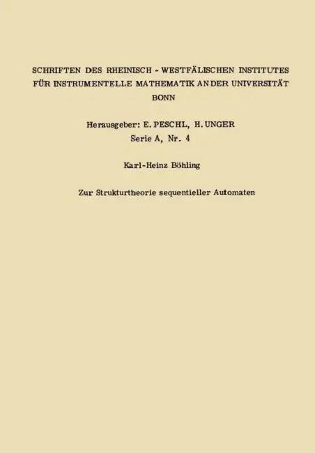Zur Strukturtheorie Sequentieller Automaten (English, Karl Heinz Böhling)