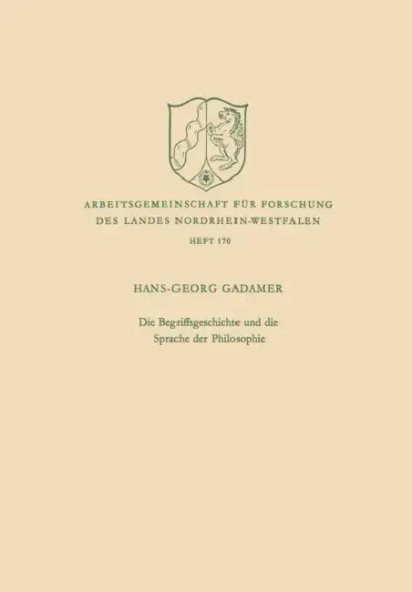 Die Begriffsgeschichte und die Sprache der Philosophie (English, Hans-Georg Gadamer)
