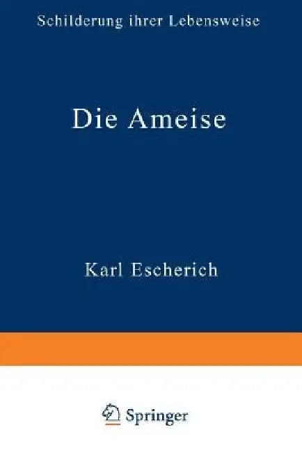 Die Ameise (English, Karl Escherich)