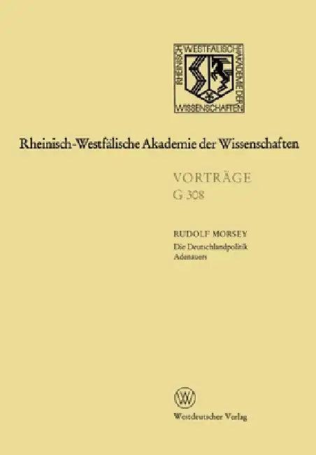 Die Deutschlandpolitik Adenauers (English, Rudolf Morsey)