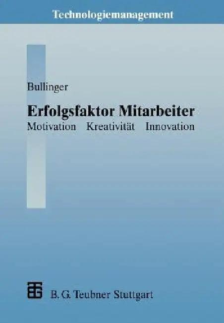Erfolgsfaktor Mitarbeiter (English, Hans-Jörg Bullinger | Hans-Jörg Bullinger | Matthias Gommel)