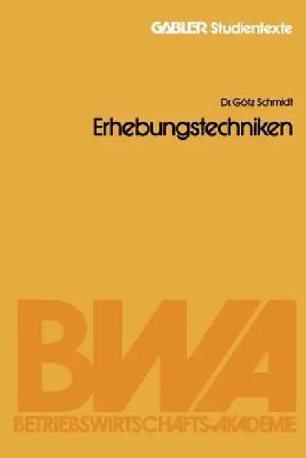 Erhebungstechniken (English, Götz Schmidt)
