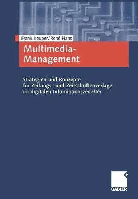 Multimedia-Management (English, Frank Keuper | René Hans)