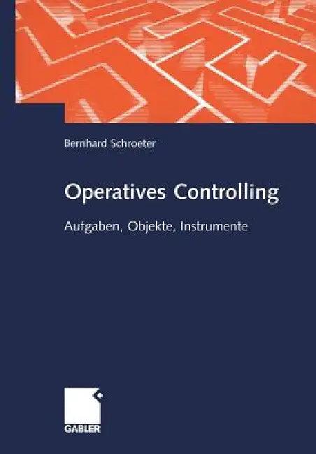 Operatives Controlling (English, Bernhard Schroeter)