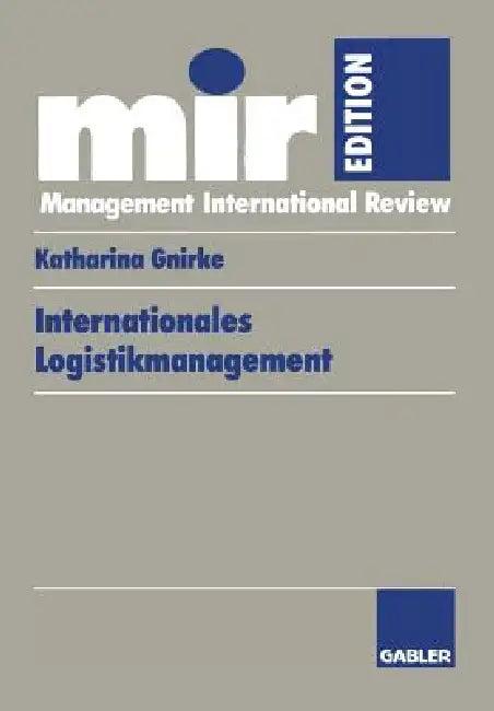 Internationales Logistikmanagement (English, Katharina Gnirke)