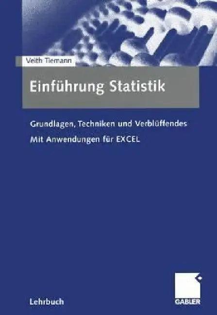 Einführung Statistik (English, Veith Tiemann)