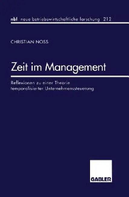 Zeit Im Management (English, Christian Noss)