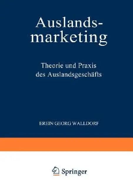 Auslandsmarketing (English, Erwin Georg Walldorf)