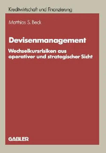 Devisenmanagement (English, Matthias S. Beck)