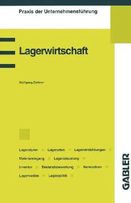Lagerwirtschaft (English, Wolfgang Eichner)
