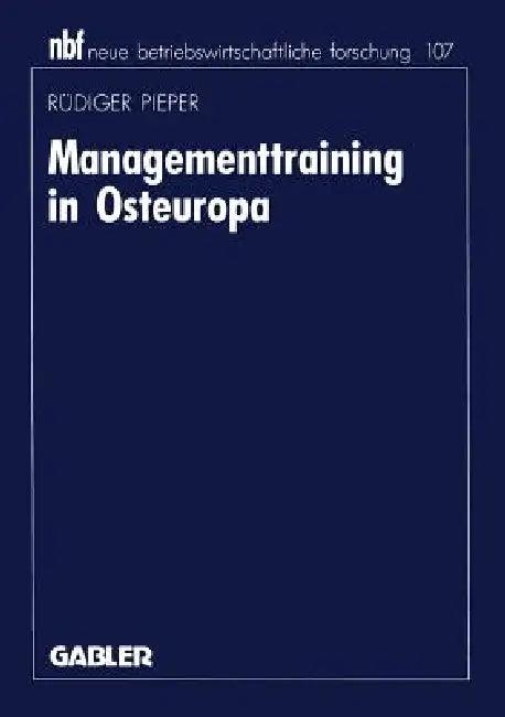 Managementtraining in Osteuropa (English, Rüdiger Pieper)