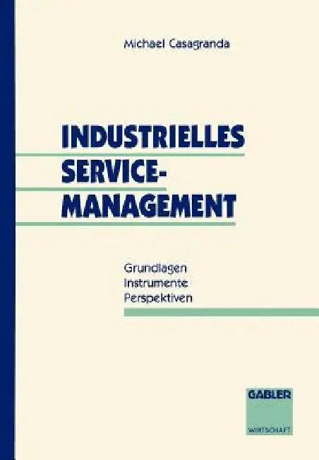 Industrielles Service-Management (English, Michael Casagranda)
