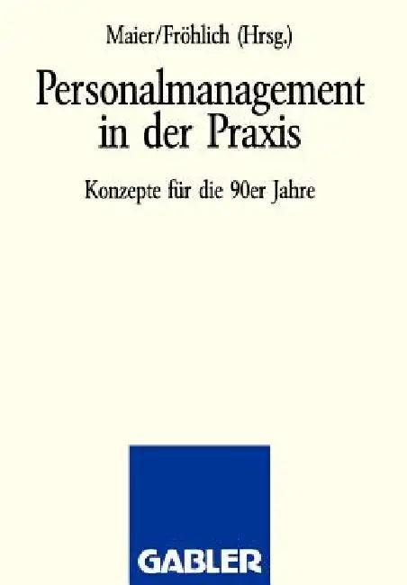 Personalmanagement in Der PRAXIS (English, Na Maier | Na Fröhlich)