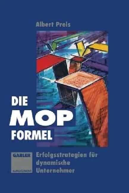 Die Mop-Formel (English, Albert Preis)