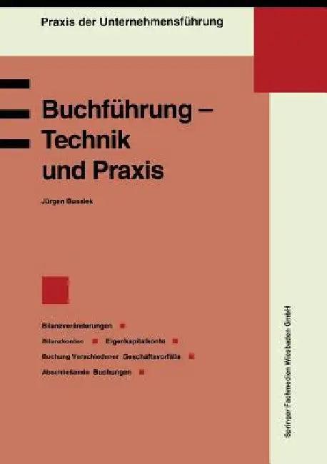 Buchführung -- Technik Und PRAXIS (English, Jürgen Bussiek)