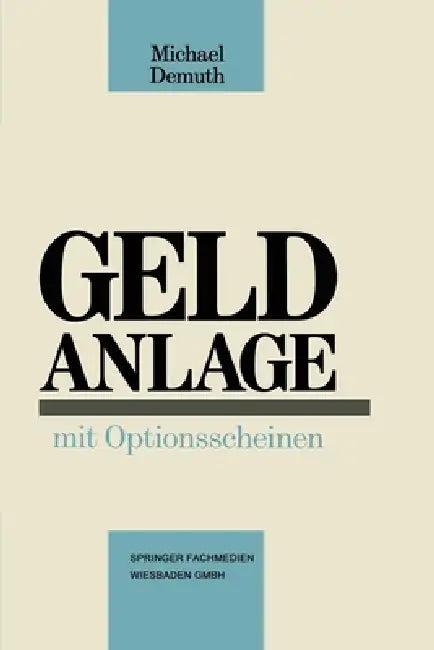 Geldanlage mit Optionsscheinen (English, Michael Demuth)