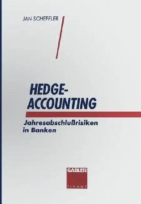 Hedge-Accounting (English, Jan Scheffler)