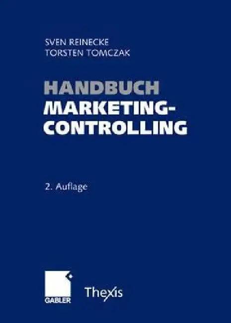Handbuch Marketingcontrolling (English, Sven Reinecke | Torsten Tomczak)