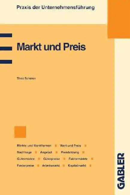 Markt Und Preis (English, Theo Scherer)