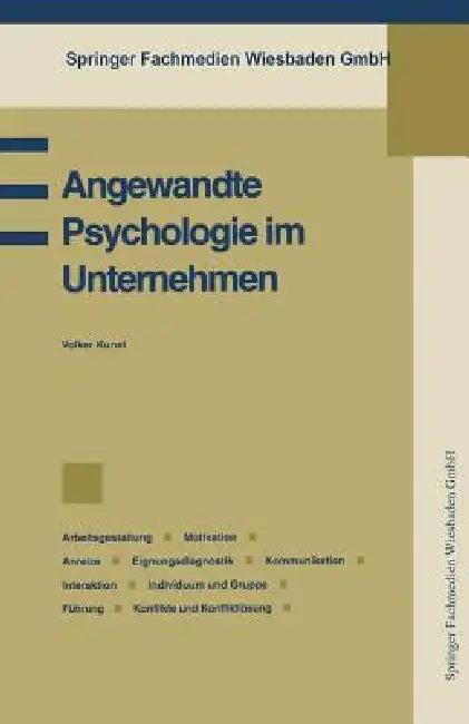 Angewandte Psychologie Im Unternehmen (English, Volker Kunst)